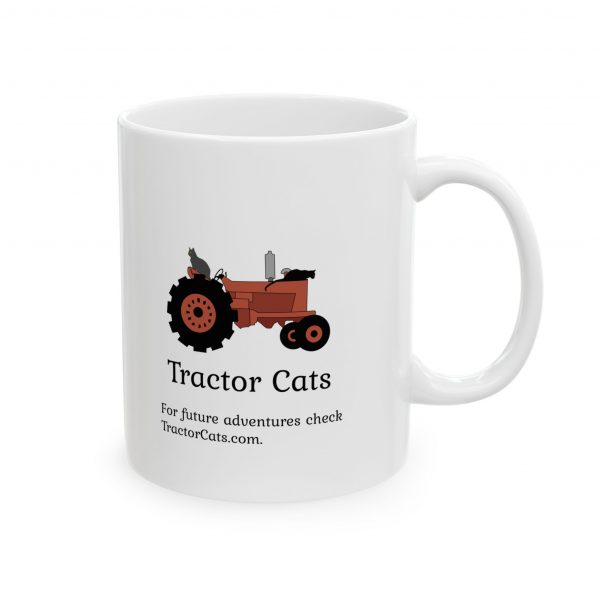 Tractor Cats on Bottom Plow 2025 Ceramic Mug 11oz or 15oz - Image 4